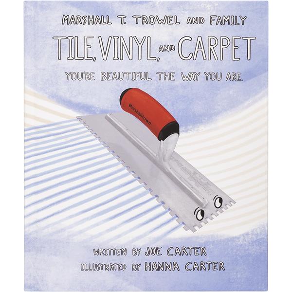 Book cover featuring a MARSHALLTOWN trowel for tile, vinyl, and carpet work